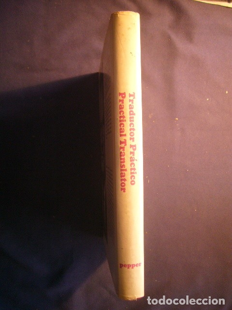Diccionarios de segunda mano: WILLIAM M. PEPPER: - Traductor Practico, Practical Translator - (NEW YORK, 1971) - Foto 2
