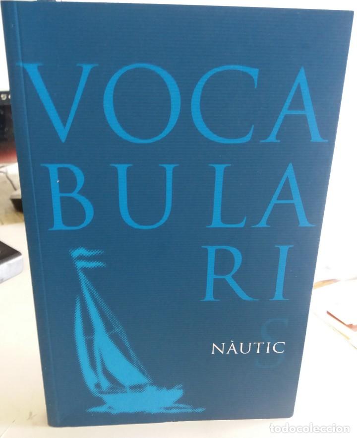 Diccionarios de segunda mano: VOCABULARI N&Aacute;UTIC - ILUSTRAT - Foto 1