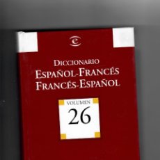 Diccionarios de segunda mano: DICCIONARIO,ESPAÑOL-FRANCÉS-FRANCÉS-ESPAÑOL-Nº 26 - BIBLIOTECA EL MUNDO.. Lote 50154472