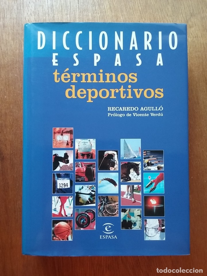 Second hand dictionaries: DICCIONARIO ESPASA TERMINOS DEPORTIVOS, RECAREDO AGULLO, 2003