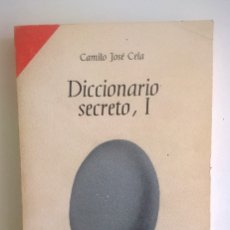 Diccionarios de segunda mano: DICCIONARIO SECRETO (TOMO I),DE CAMILO JOSÉ CELA - EDICIONES ALFAGUARA (BARCELONA) - ABRIL DE 1971