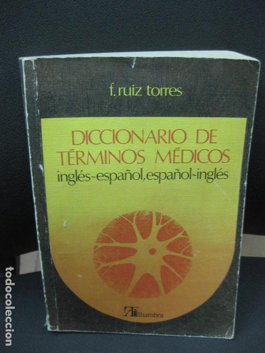 Diccionario De Terminos Medicos Ingles Espano Buy Dictionaries At Todocoleccion