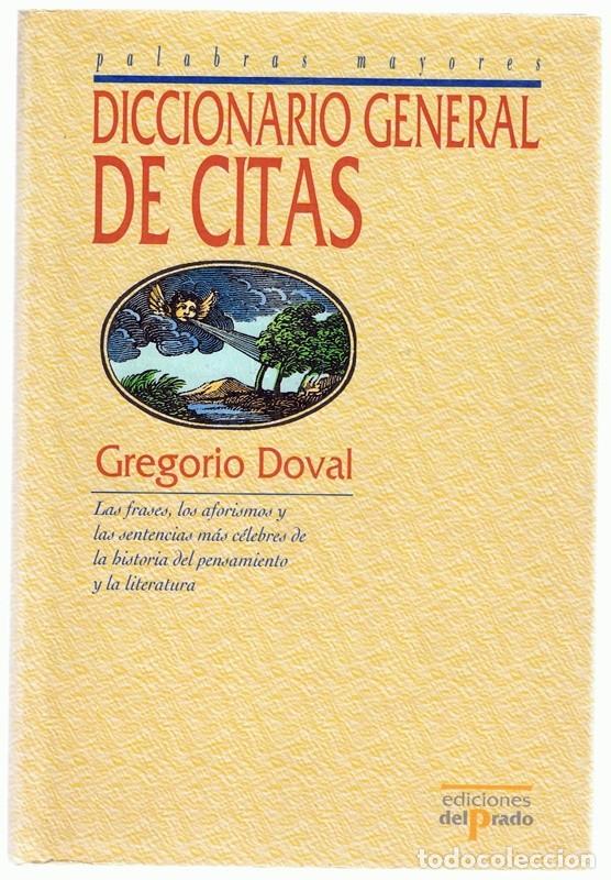 Diccionarios de segunda mano: DICCIONARIO GENERAL DE CITAS GREGORIO DOVAL - Foto 1