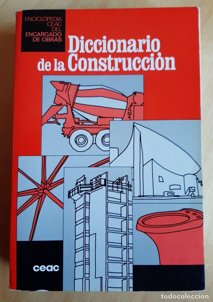 Diccionarios de segunda mano: Diccionario de la Construcci&oacute;n - CEAC - Foto 1