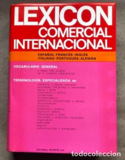LEXICÓN COMERCIAL INTERNACIONAL (ESPAÑOL-FRANCÉS-INGLÉS-ITALIANO-PORTUGUÉS-ALEMÁN). (Libros de Segunda Mano - Diccionarios)