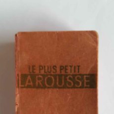 Diccionarios de segunda mano: MINI DICCIONARIO: LE PLUS PETIT LAROUSSE (PARIS, 1946) FRANCÉS. ORIGINAL. COLECCIONISTA. Lote 219115348