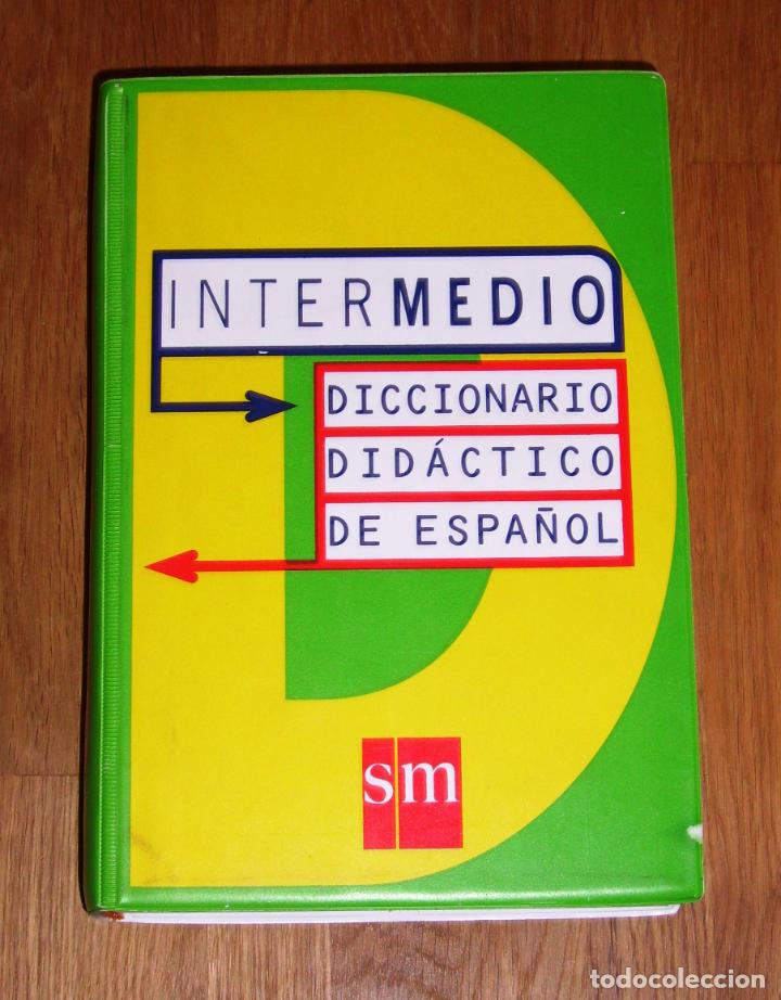 Diccionarios de segunda mano: DICCIONARIO DID&Aacute;CTICO DE ESPA&Ntilde;OL : Intermedio. - Ediciones SM - Foto 1