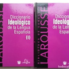 Diccionarios de segunda mano: DICCIONARIO IDEOLOGICO DE LA LENGUA ESPAÑOLA I Y II - LAROUSSE - 2002. Lote 222261133