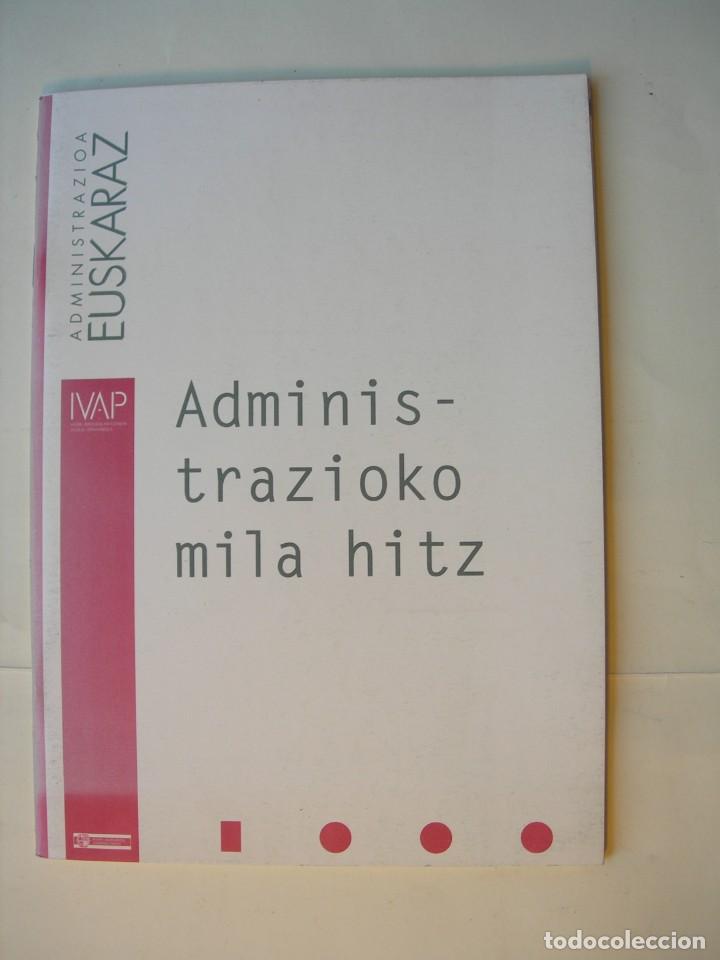 Diccionarios de segunda mano: ADMINISTRAZIOKO MILA HITZ / BILING&Uuml;E - Foto 1