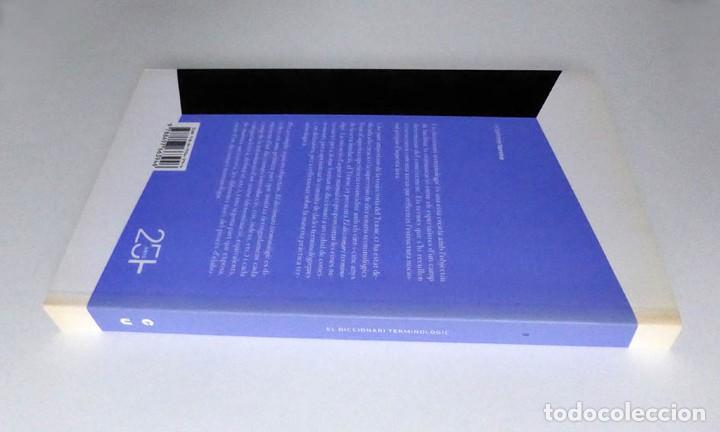 Diccionarios de segunda mano: DICCIONARI TERMINOL&Ograve;GIC DI - TERMCAT - (Exemplar nou) - Foto 2
