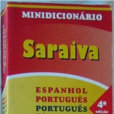 Diccionarios de segunda mano: MINIDICCIONARIO SARAIVA - ESPANHOL / PORTUGUES - PORTUGUES / ESPANHOL - VER DESCRIPCIÓN