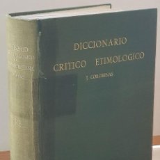Diccionarios de segunda mano: DICCIONARIO CRÍTICO ETIMOLÓGICO DE LA LENGUA CASTELLANA. VOLUMEN III. L - RE - COROMINAS, J,. Lote 238768695