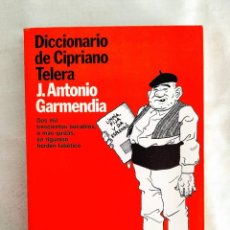 Diccionarios de segunda mano: GARMENDIA: DICCIONARIO DE CIPRIANO TERA. Lote 243641620