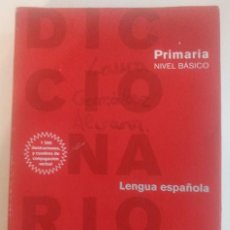 Diccionarios de segunda mano: DICCIONARIO LENGUA ESPAÑOLA NIVEL BÁSICO. PRIMARIA. Lote 253517900