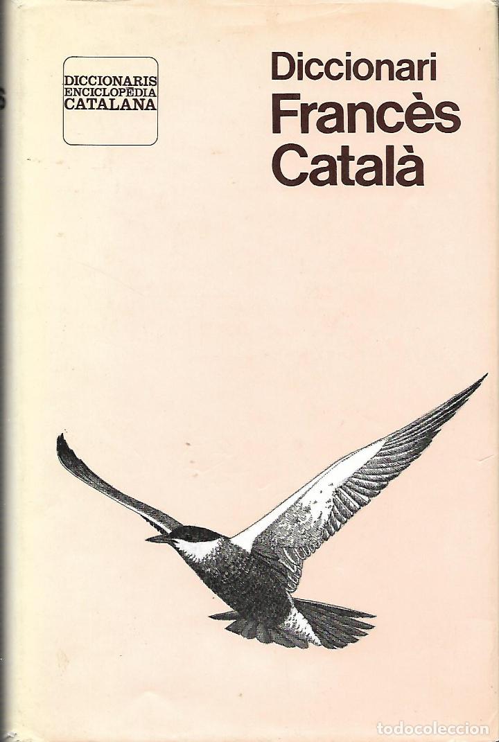 Diccionarios de segunda mano: Diccionari Franc&egrave;s - Catal&agrave; - Foto 1