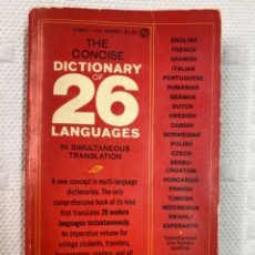 Diccionarios de segunda mano: THE CONCISE DICTIONARY OF 26 LANGUAJES. PETER M. BERGMAN.. Lote 264423049