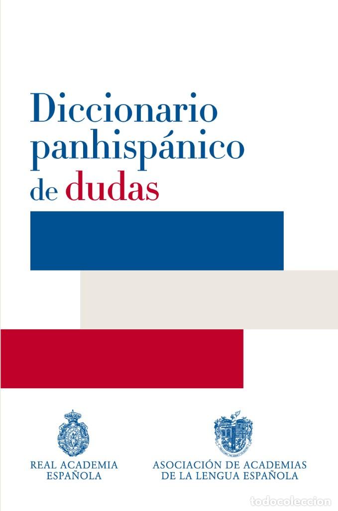 Diccionarios de segunda mano: DICCIONARIO PANHISP&Aacute;NICO DE DUDAS - Foto 1
