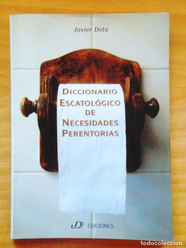 Diccionarios de segunda mano: DICCIONARIO ESCATOL&Oacute;GICO - Foto 1