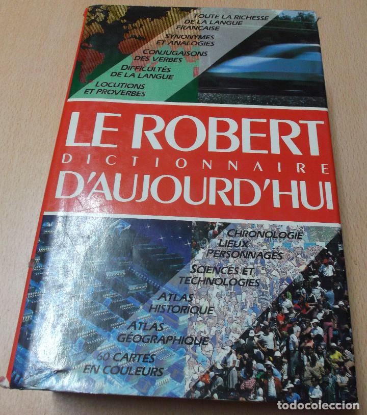 Diccionarios de segunda mano: Le Robert Dictionnaire Daujourdhui - Foto 1