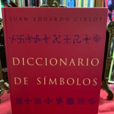 Diccionarios de segunda mano: DICCIONARIO DE SÍMBOLOS. JUAN EDUARDO CIRLOT. ED. CÍRCULO DE LECTORES.