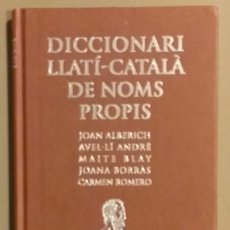 Diccionarios de segunda mano: DICCIONARI LLATÍ-CATALÀ DE NOMS PROPIS. JOAN ALBERICH ET. AL. COLUMNA 1994. 1ªEDICIÓ. COM NOU!