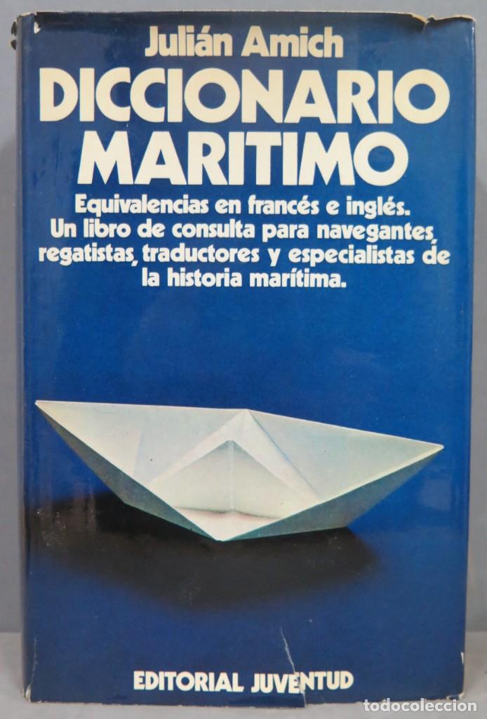Diccionarios de segunda mano: DICCIONARIO MAR&Iacute;TIMO. AMICH - Foto 1
