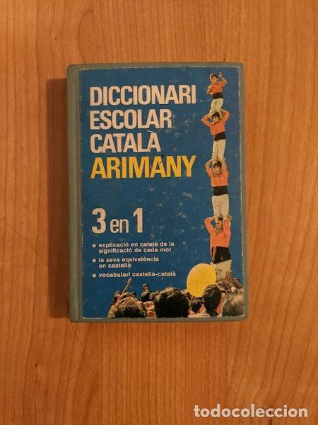 Diccionarios de segunda mano: DICCIONARI ESCOLAR CATAL&Agrave; ARIMAY - Foto 1