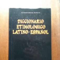 Libri di seconda mano: DICCIONARIO ETIMOLOGICO LATINO ESPAÑOL, SANTIAGO SEGURA MUNGUIA, EDICIONES GENERALES ANAYA. Lote 317458848