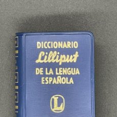 Diccionarios de segunda mano: MINI DICIONARIO LILLIPUT- DICCIONARIO LENGUA ESPAÑOLA - 1957. Lote 321142753