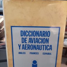 Diccionarios de segunda mano: DICCIONARIO DE AVIACIÓN Y AERONAUTICA. ALHAMBRA 1975