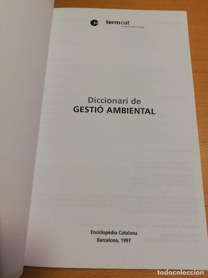 Diccionarios de segunda mano: DICCIONARI DE GESTI&Oacute; AMBIENTAL (TERMCAT) - Foto 2