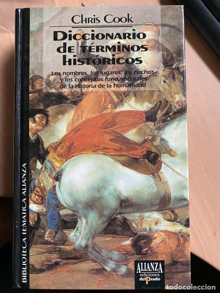 Diccionarios de segunda mano: DICCIONARIO DE T&Eacute;RMINOS HIST&Oacute;RICOS - Foto 1