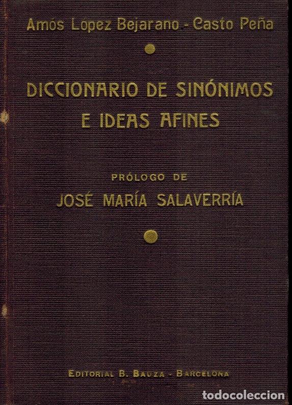 Diccionarios de segunda mano: DICCIONARIO DE SIN&Oacute;NIMOS E IDEAS AFINES - Foto 1