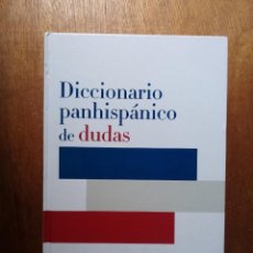 Diccionarios de segunda mano: DICCIONARIO PANHISPANICO DE DUDAS, REAL ACADEMIA ESPAÑOLA, SANTILLANA, 2005. Lote 341898428