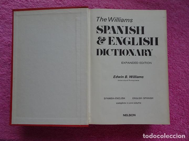 Diccionarios de segunda mano: the williams diccionario espa&ntilde;ol-ingl&eacute;s ingl&eacute;s-espa&ntilde;ol edwin b. willians 1963 edici&oacute;n expandida