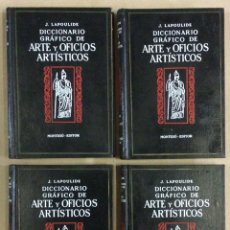 Diccionarios de segunda mano: DICCIONARIO GRÁFICO DE ARTE Y OFICIOS ARTÍSTICOS. JOSÉ MONTESÓ EDITOR 1963. 4 TOMOS (OBRA COMPLETA)