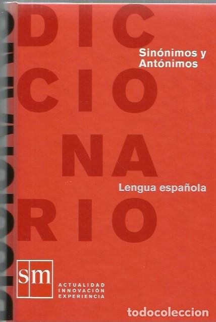 Diccionarios de segunda mano: DICCIONARIO DE SIN&Oacute;NIMOS Y ANT&Oacute;NIMOS - Foto 1