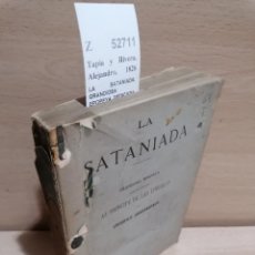 Diccionarios de segunda mano: TAPIA Y RIVERA, ALEJANDRO, 1826-1882 - LA SATANIADA. GRANDIOSA EPOPEYA DEDICADA AL PRINCIPE DE LAS T. Lote 350860469