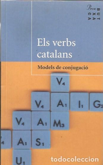 Diccionarios de segunda mano: ELS VERBS CATALANS MODELS DE CONJUGACI&Oacute;-Josep Torras,Merc&egrave; Robert - Foto 1