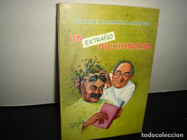 Diccionarios de segunda mano: 32- UN EXTRA&Ntilde;O DICCIONARIO - EUCLIDES JARAMILLO ARANGO - Foto 1