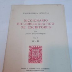 Diccionarios de segunda mano: A. COUCEIRO FREIJOMIL ENCICLOPEDIA GALLEGA. DICCIONARIO BIO-BIBLIOGRÁFICO DE ESCRITORES 3V SA10533. Lote 355308935