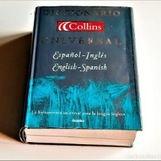 Diccionarios de segunda mano: DICCIONARIO UNIVERSAL COLLINS, ESPAÑOL INGLES, ENGLISH SPANISH - 20 X 27 X 8.CM