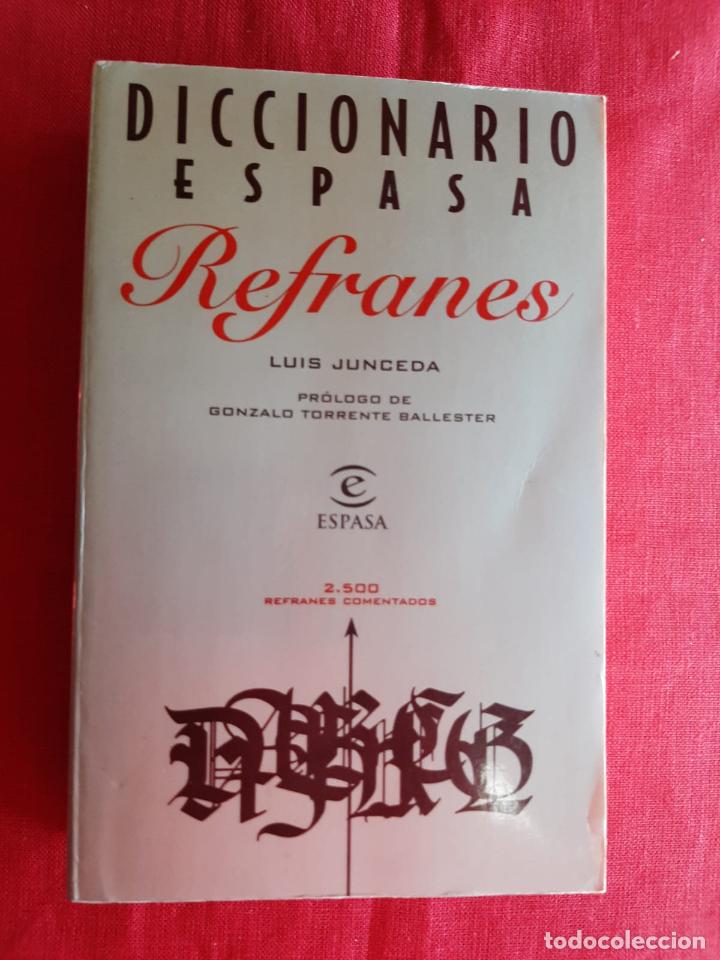 Diccionarios de segunda mano: Diccionario Espasa Refranes (2.500 refranes comentados) - Junceda, Luis - Foto 1