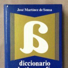Diccionarios de segunda mano: DICCIONARIO DE TIPOGRAFÍA Y DEL LIBRO. JOSÉ MARTÍNEZ DE SOUSA. EDITORIAL LABOR 1974. Lote 360599430