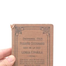 Diccionarios de segunda mano: DICCIONARIO ITER PEQUEÑO DICCIONARIO DE LA LENGUA ESPAÑOLA DEL AÑO 1937. Lote 363088725