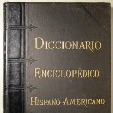 Diccionarios de segunda mano: DICCIONARIO ENCICLOPÉDICO HISPANO-AMERICANO DE LITERATURA, CIENCIAS Y ARTES. TOMO QUINTO. SEGUNDA PA. Lote 361495545