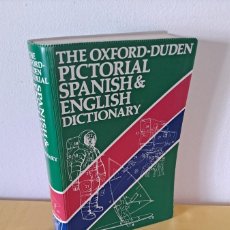 Diccionarios de segunda mano: THE OXFORD-DUDEN PICTORIAL SPANISH & ENGLISH DICTIONARY - CLARENDON PRESS-OXFORD 1988