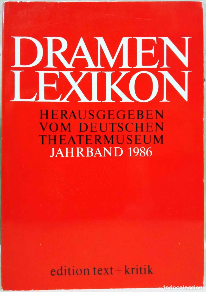 Libri di seconda mano: DRAMENLEXICON. TEXT + KRITIK, 1986.