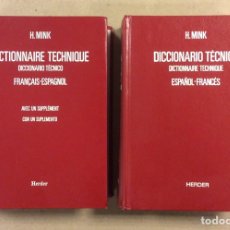 Diccionarios de segunda mano: DICCIONARIO TÉCNICO ESPAÑOL - FRANCÉS. H MINK. 2 TOMOS. EDITORIAL HERDER 1992