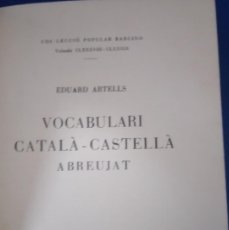 Diccionarios de segunda mano: VOCABULARI CASTELLÀ-CATALÀ, CATALÀ-CASTELLÀ ABREUJAT. Lote 378837499
